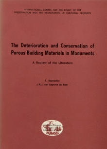 The deterioration and Conservation of porous building materials in monuments