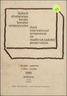 Third international symposium on mudbrick (adobe) preservation : Ankara, 29 September - 4 October 1980