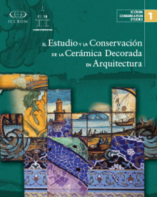 El estudio y la conservación de la cerámica decorada en arquitectura