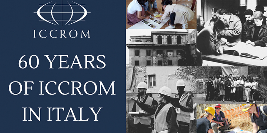Sixty years of ICCROM in Italy