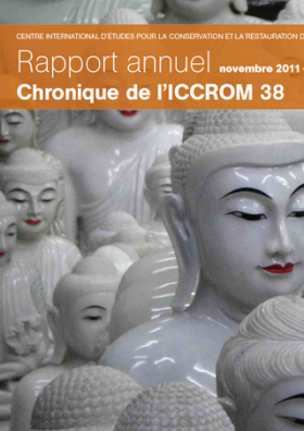 ICCROM Rapport annuel 2011-2012