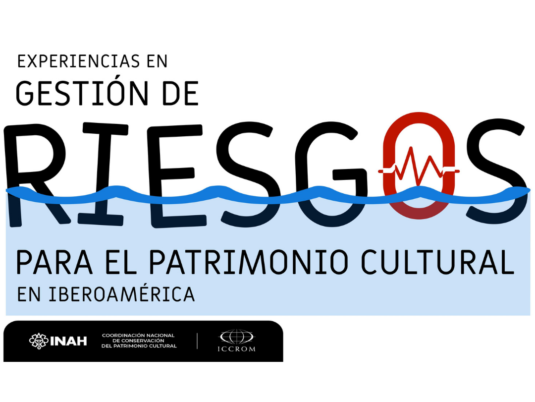 Ibero-America, risk management for cultural heritage
