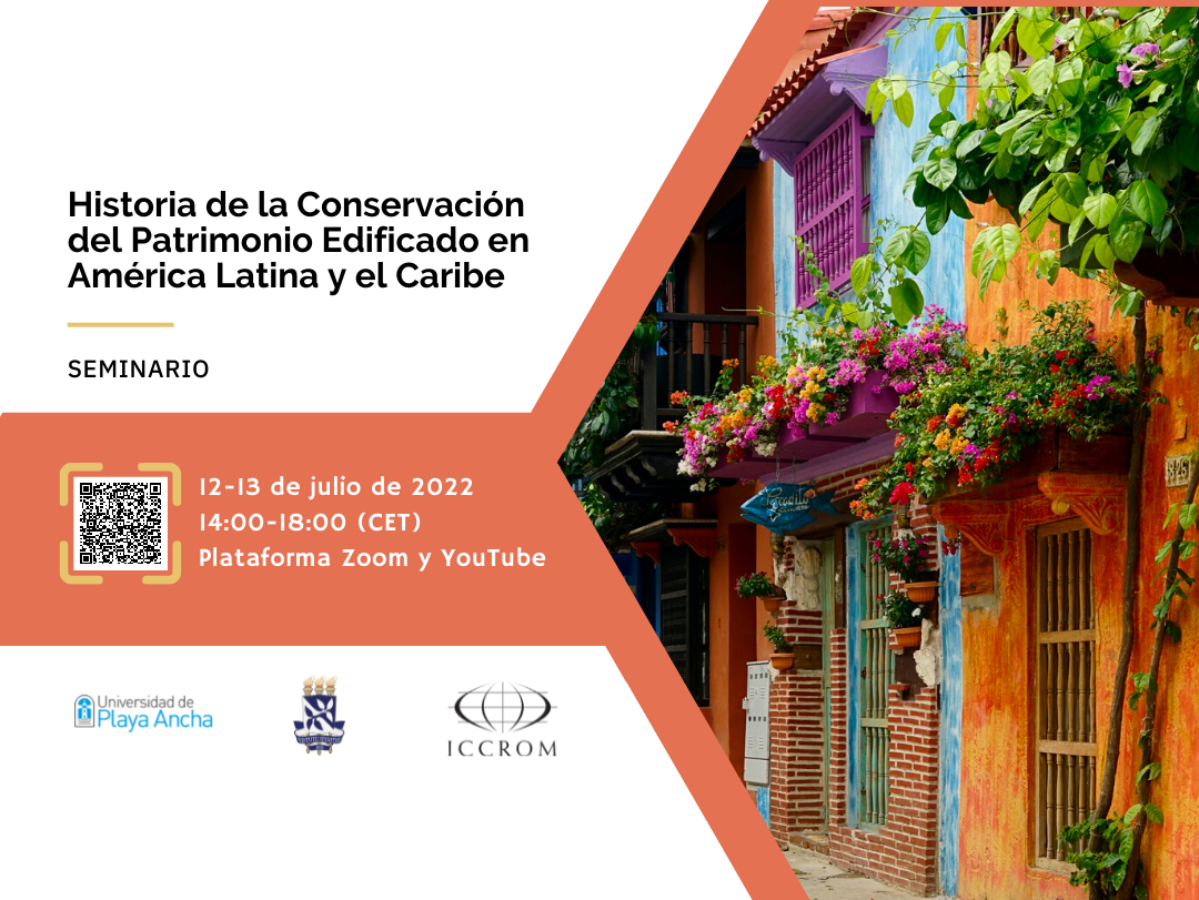 Seminar on History of Built Heritage Conservation in Latin America and the Caribbean
