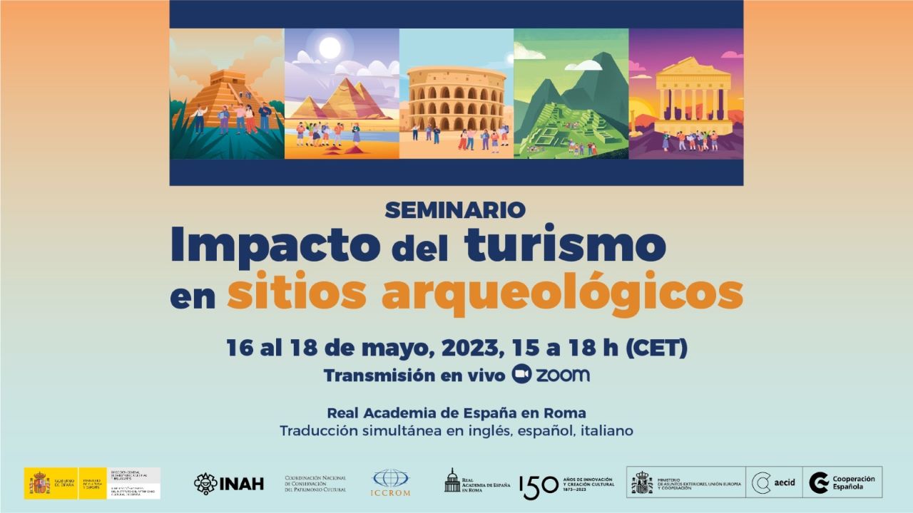 Seminario sobre el impacto del turismo en los sitios arqueológicos