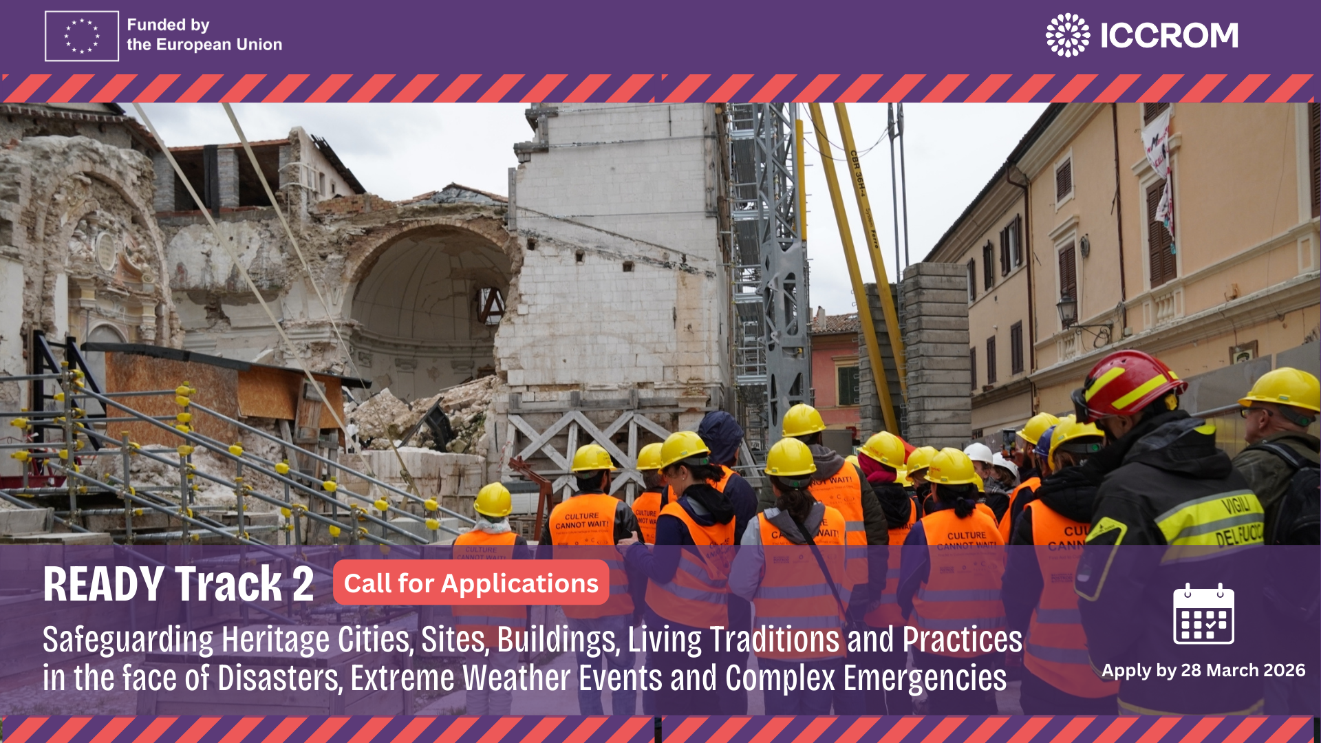 READY Track 2 - Call for Applications – Safeguarding Heritage Cities Sites Buildings and Living Traditions & Practices