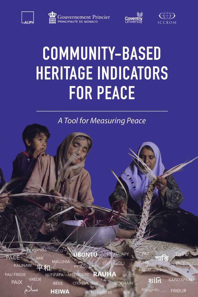 Community-Based Heritage Indicators for Peace: A tool for measuring peace