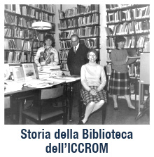 Storia della Biblioteca dell’ICCROM