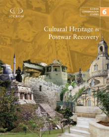 Cultural Heritage in Postwar Recovery