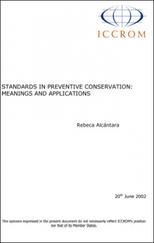 Standards in Preventive Conservation: Meanings and Applications
