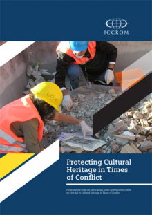 Protecting Cultural Heritage in Times of Conflict 