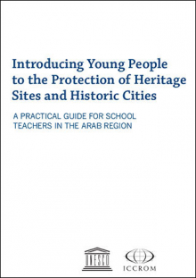 Introducing Young People to Heritage Site Management and Protection