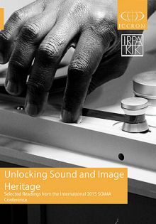 Unlocking Sound and Image Heritage