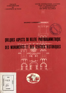 Quelques aspects du relevé photogrammétrique des monuments et des centres historiques