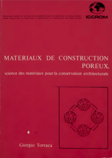 Matériaux de construction poreux: science des matériaux pour la conservation architecturale
