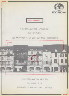 Photogrammétrie appliquée aux relevés des monuments et des centres historiques. -  Photogrammetry applied to surveys of monuments and historic centres.