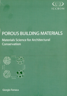 Porous building materials: materials science for architectural conservation