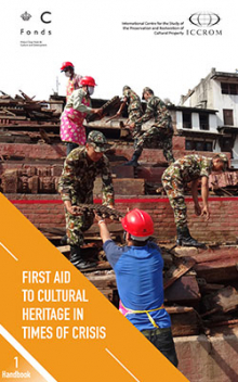 First Aid to Cultural Heritage in Times of Crisis