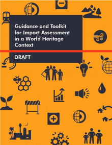 Guidance and Toolkit for Impact Assessment in a World Heritage Context