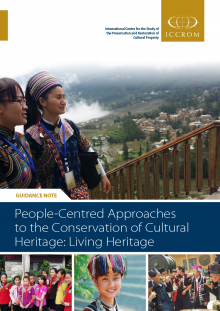 People-Centred Approaches to the Conservation of Cultural Heritage: Living Heritage