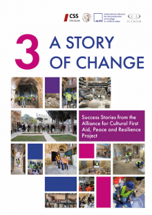 A Story of Change 3: Success Stories from the Alliance for Cultural First Aid, Peace and Resilience Project