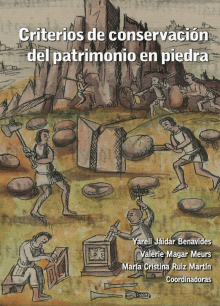 Criterios de conservación del patrimonio en piedra