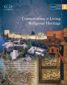 Conservation of Living Religious Heritage