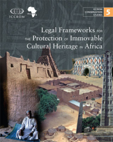 Legal Frameworks for the Protection of Immovable Cultural Heritage in Africa