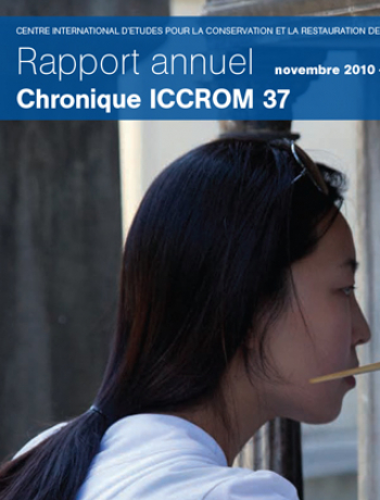 ICCROM Rapport Annuel 2010-2011