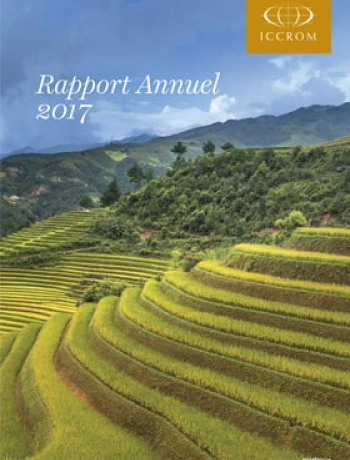 ICCROM Rapport annuel 2017