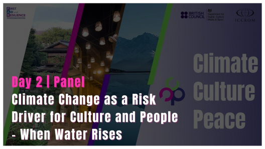Embedded thumbnail for Climate.Culture.Peace - Climate Change as a Risk Driver for Culture and People – When Water Rises