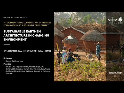 Embedded thumbnail for Webinar 1: Sustainable Earthen Architecture in Changing Environment