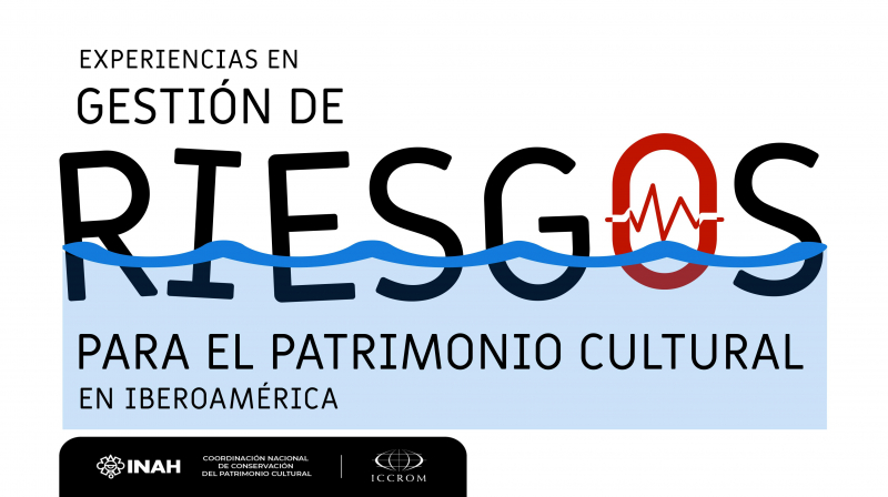 Ibero-America risk management for cultural heritage 