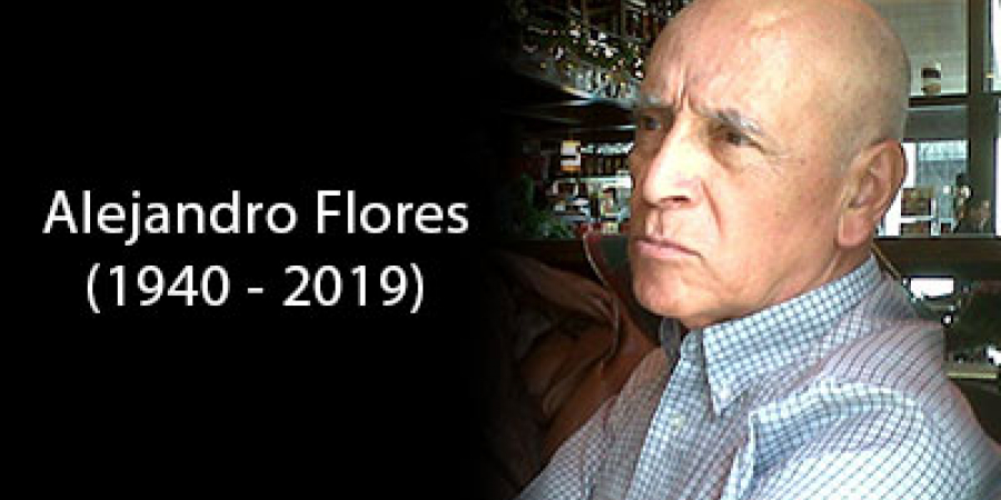 Alejandro Flores, 1940 - 2019