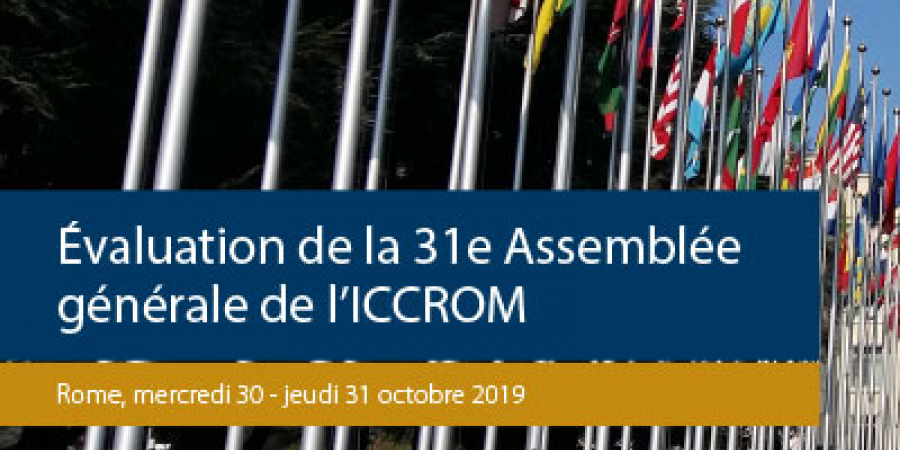 Rapport d'évaluation de la 31e Assemblée générale de l'ICCROM