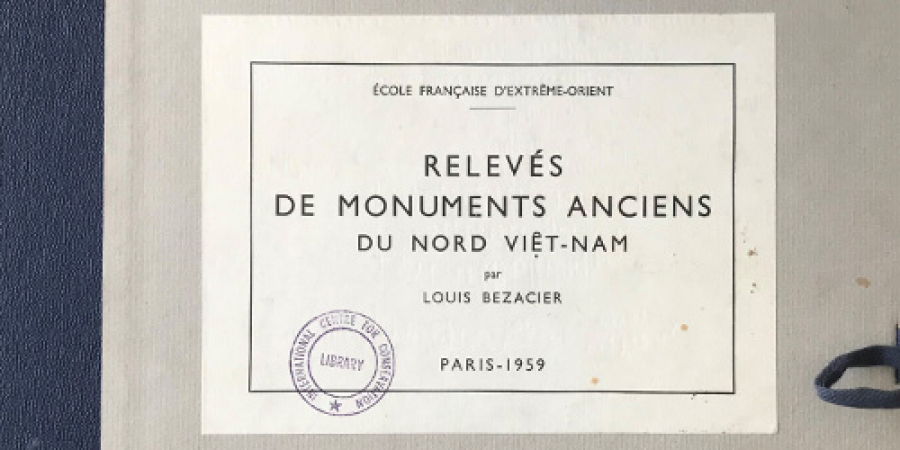 Survey of ancient monuments of Nord Viet-Nam, Paris 1959 – a grey workbook and a mental walk in the ICCROM Library