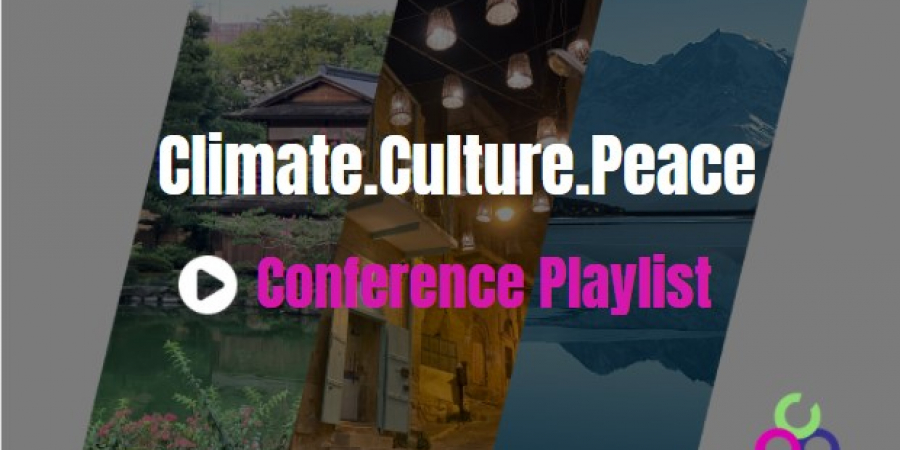 Watch sessions from Climate.Culture.Peace