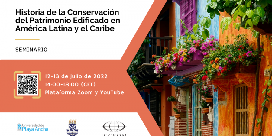 Seminar on History of Built Heritage Conservation in Latin America and the Caribbean