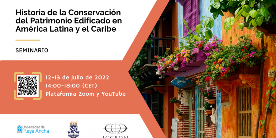 Seminar on History of Built Heritage Conservation in Latin America and the Caribbean 