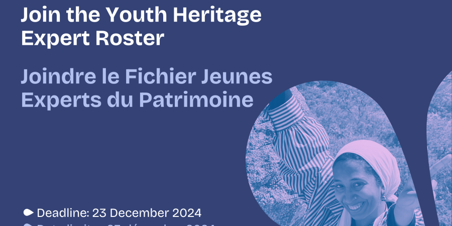 Call for Applications to Join ICCROM’s African Youth Heritage Expert Roster