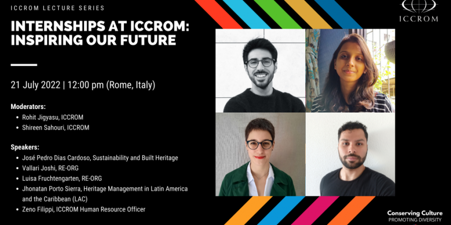 Internships at ICCROM: Inspiring our future