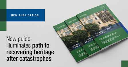 Guidance for recovering heritage after disaster_2023 ICOMOS publication