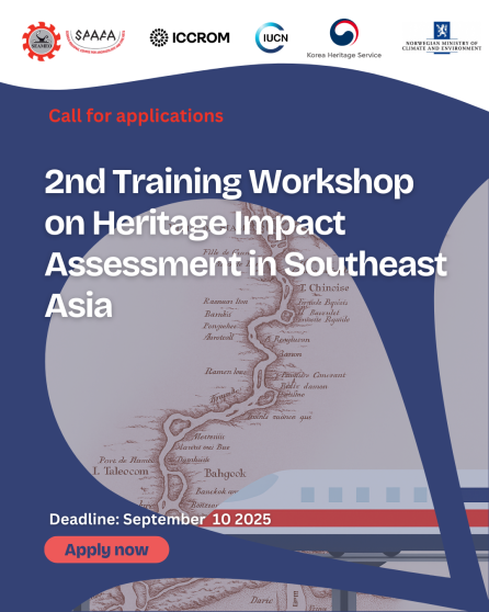 2nd Training Workshop on Heritage Impact Assessment in Southeast Asia