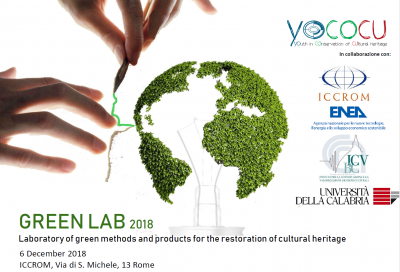 GREEN LAB 2018 – Laboratory of green methods and products for the restoration of cultural heritage