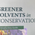 Greener Solvents in Conservation